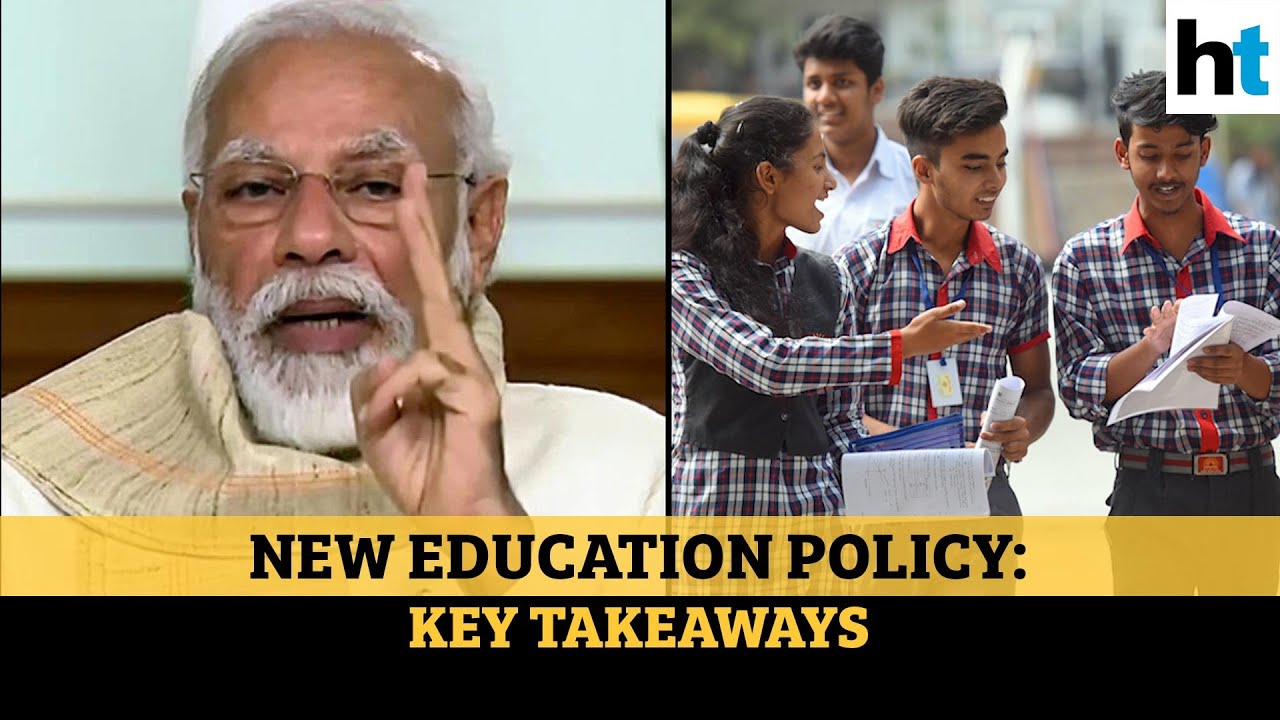 New Education Policy 2020: All the key takeaways