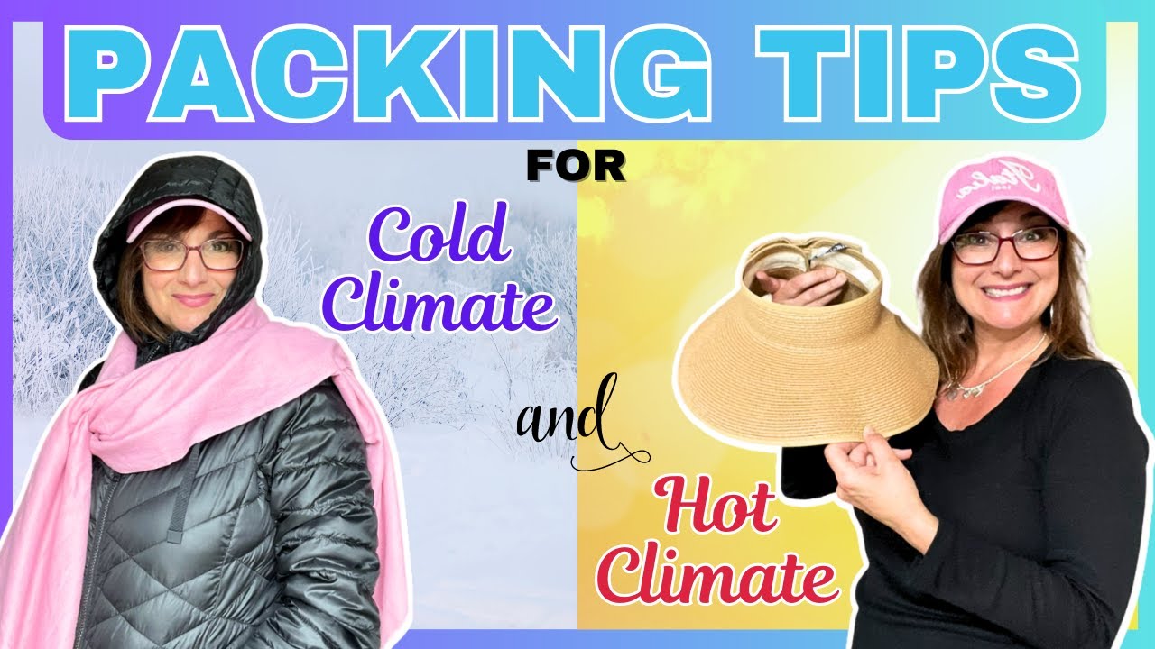 Hot and Cold Climate Packing Tips | 2 Different Climates Packing Tips | Travel Tips #traveltips