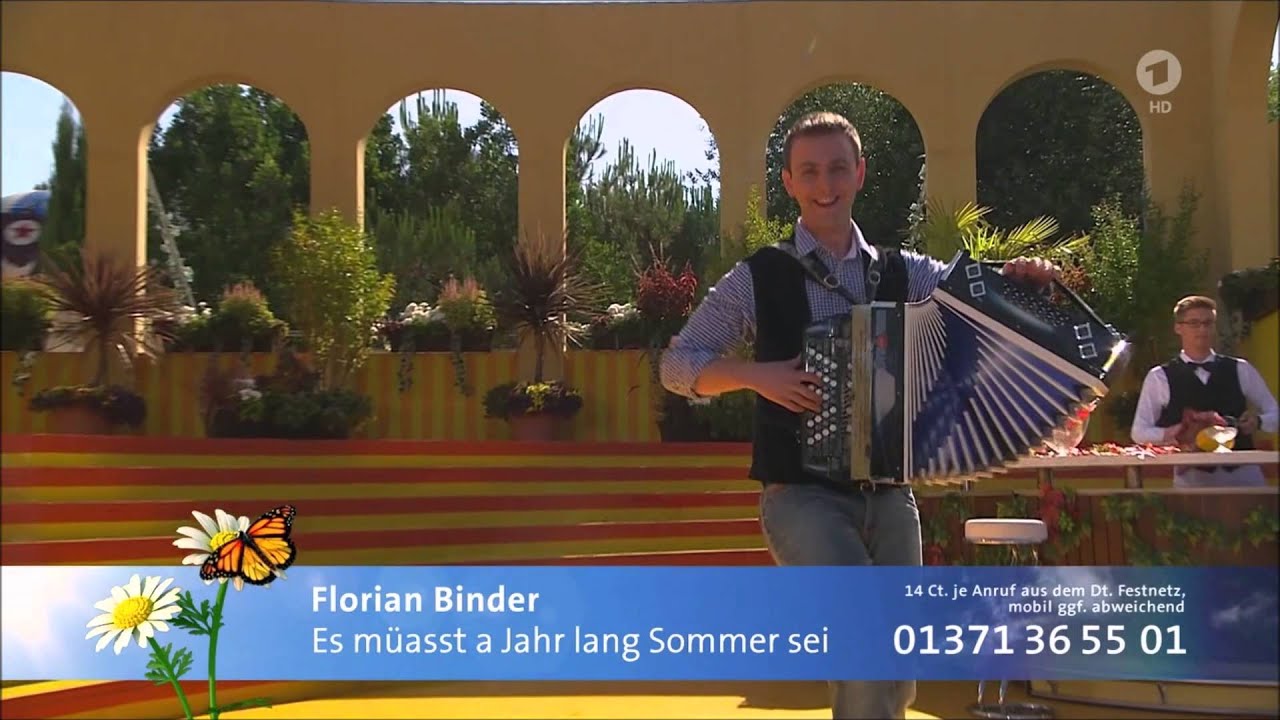 Florian Binder - Es müsst a Jahr lang Sommer sei - 2.8.2015