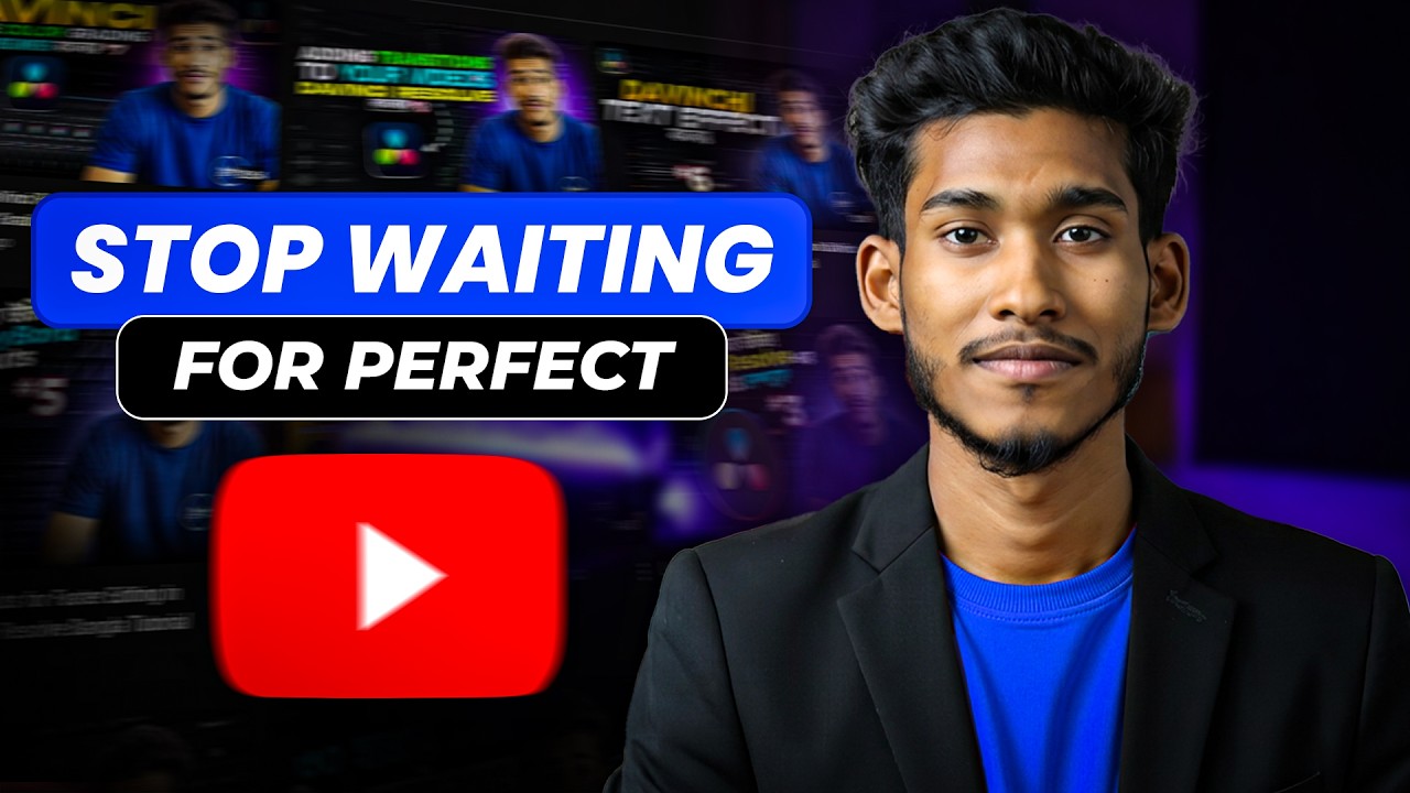Perfectionism Is Killing Your YouTube Dream Before It Starts
