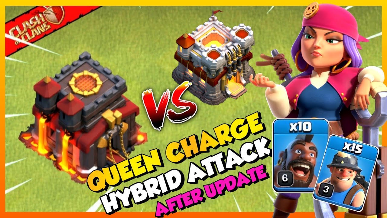 (TH10 VS TH11) Th10 Queen Charge (Hybrid) | Best Th10 Hog Miner War Attack Strategy - Clash of Clans