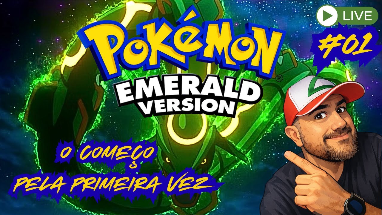 LIVE 01 - POKEMON EMERALD - COMEÇANDO NOVA JORNADA