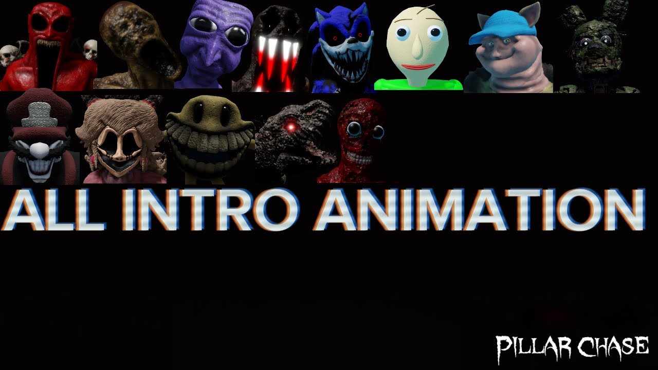 All Intro Animation in Pillar Chase 2