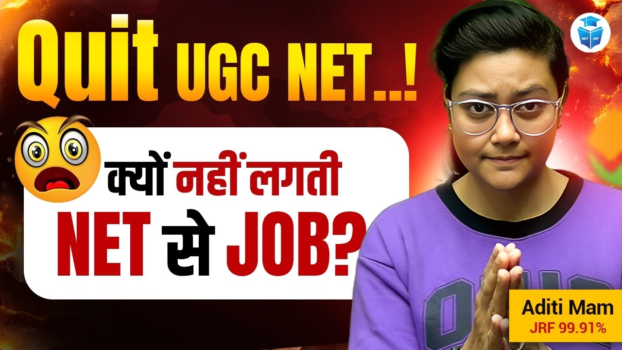 NO JOBS AFTER NET? ❌ REALITY CHECK BY ADITI MAM 😱| JRFAdda