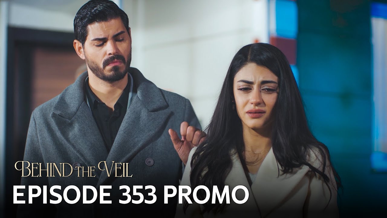 Gelin 353.B&ouml;l&uuml;m Fragmanı | Behind the Veil Episode 353 Promo