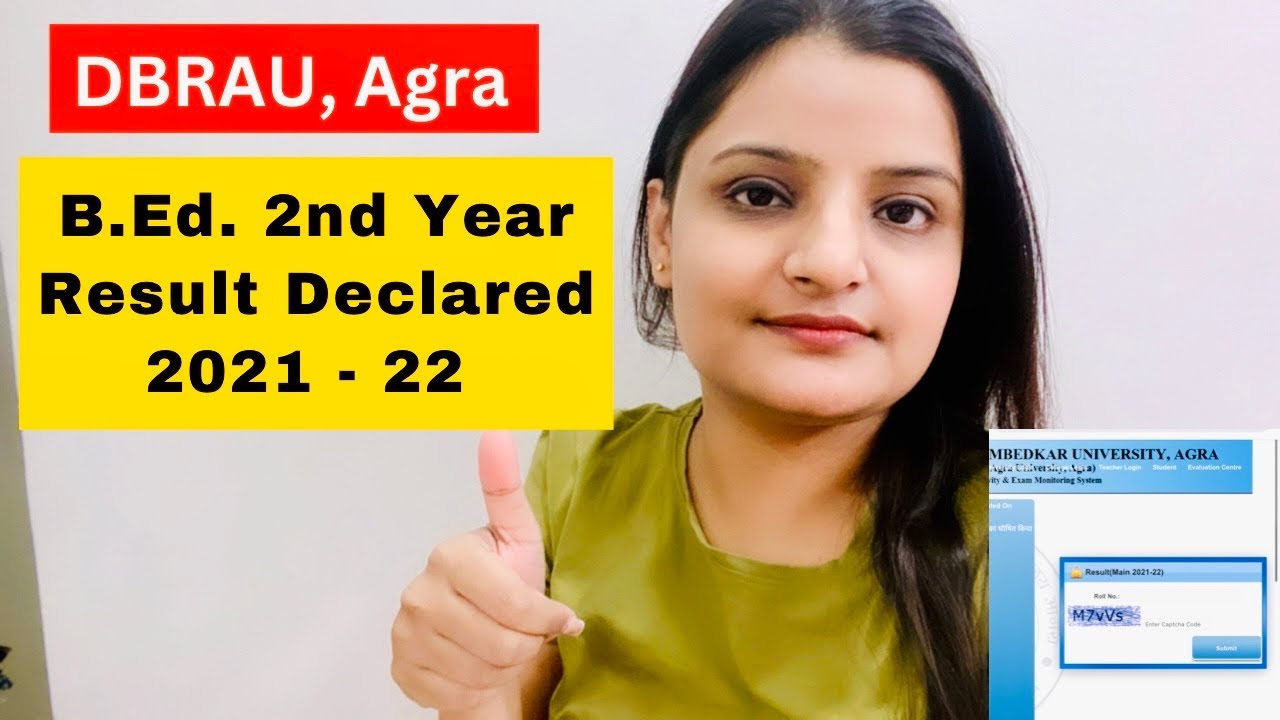 Good News 🔥 B.Ed. 2nd Year Result Declared 2022 - DBRAU, Agra