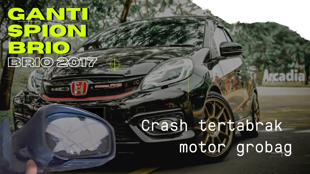 RINGSEK TERTABRAK!! Cara mengganti spion mobil honda brio, spion, spion honda brio, keluarga KAP