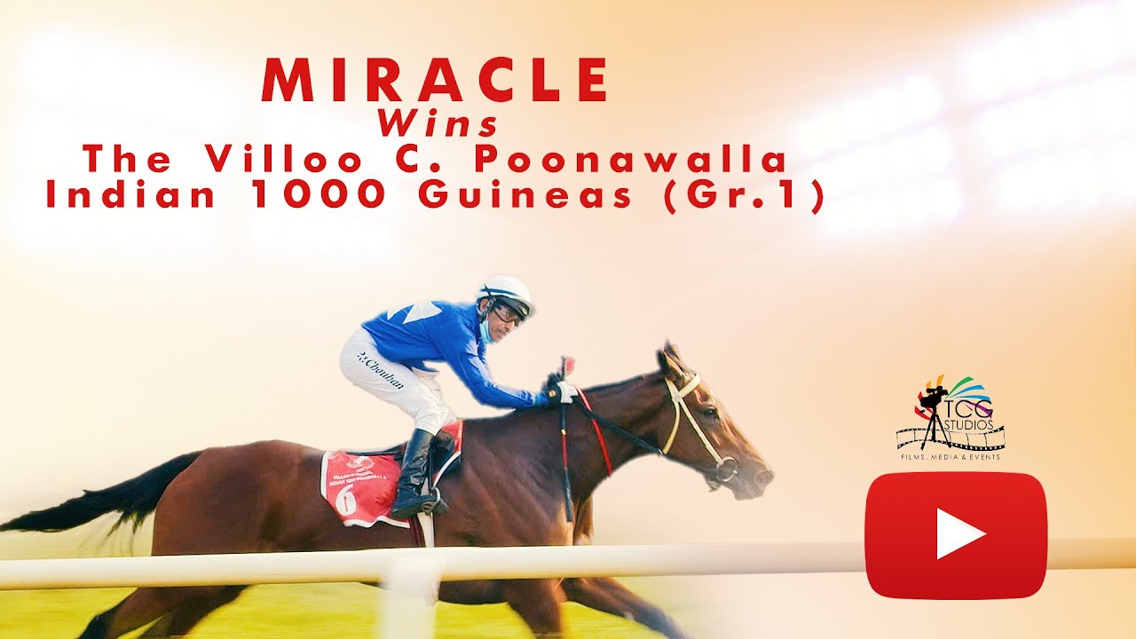 INDIAN 1000 GUINEAS 2021 WINNER | MIRACLE