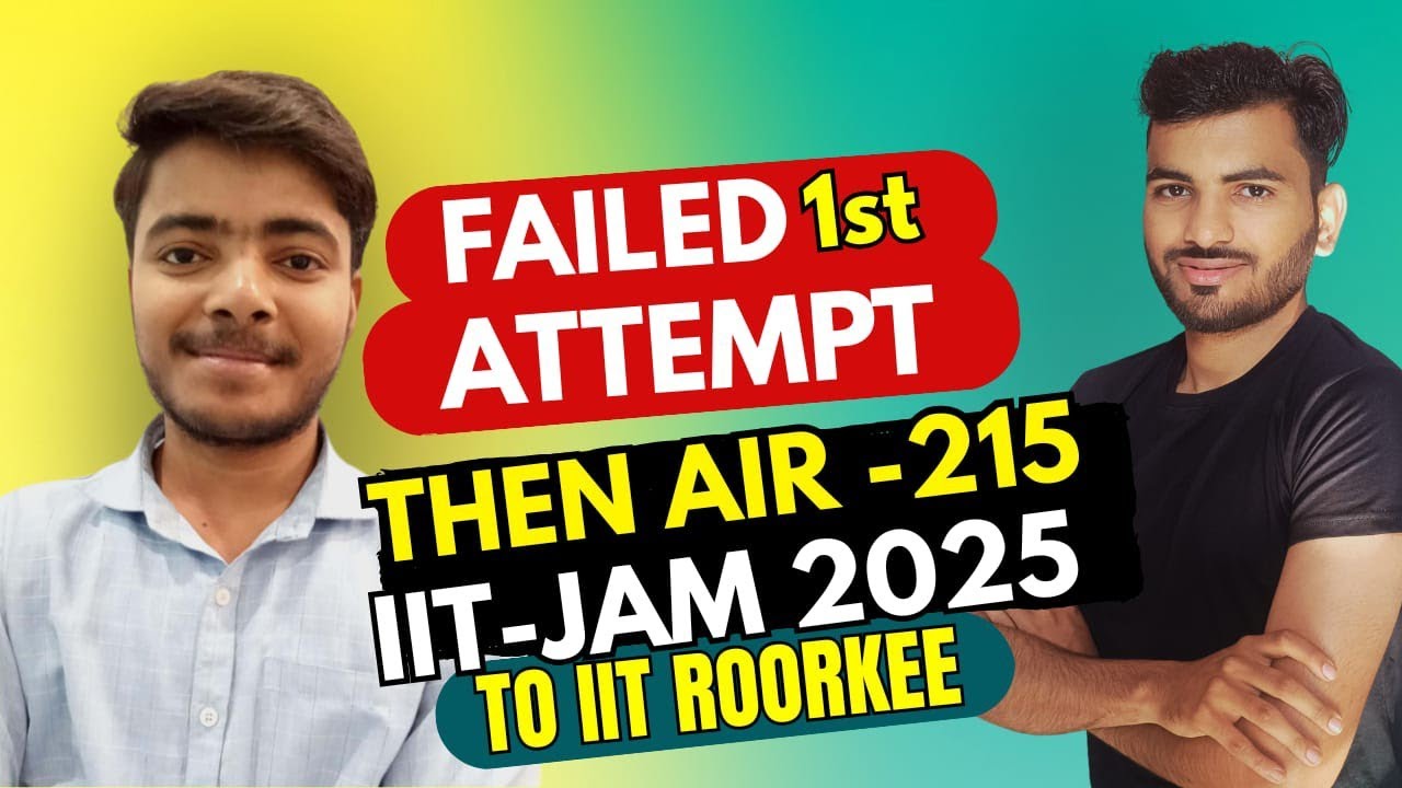 🎯 From 8 Marks to AIR-215 in IIT JAM 2025 || IIT-JAM Dropper Self Preparation strategy
