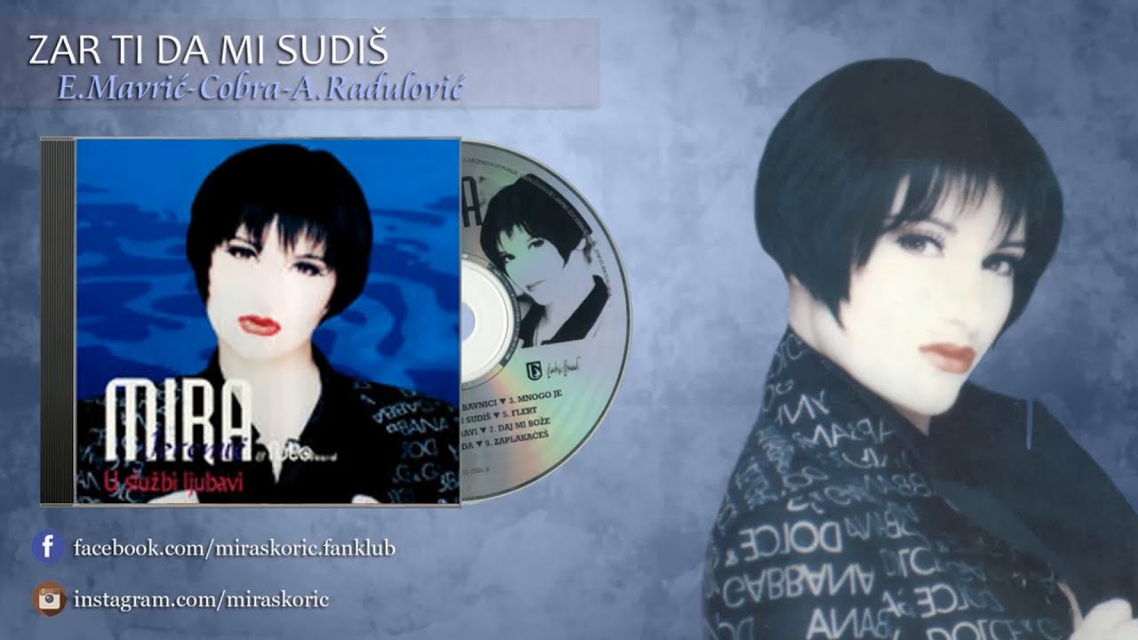 Mira Skoric - Zar ti da mi sudis - (Audio 1996) HD