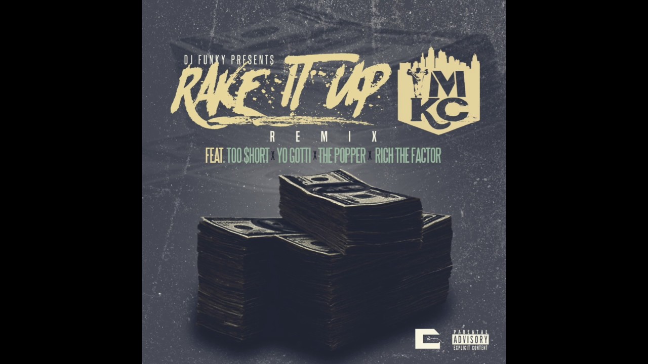 Yo Gotti Feat. Too Short, The Popper & Rich The Factor - Rake It Up (MidWest Remix)