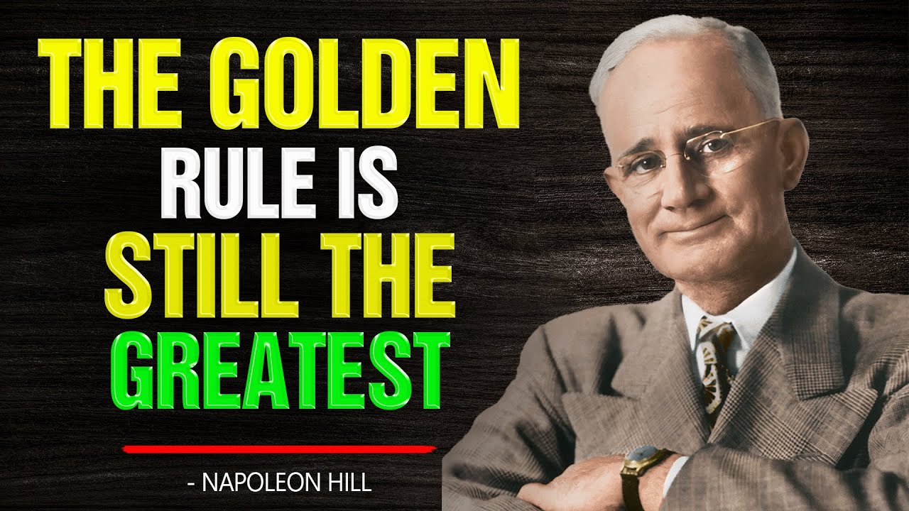 Apply the Golden Rule to Win in Life and Business | Napoleon Hill