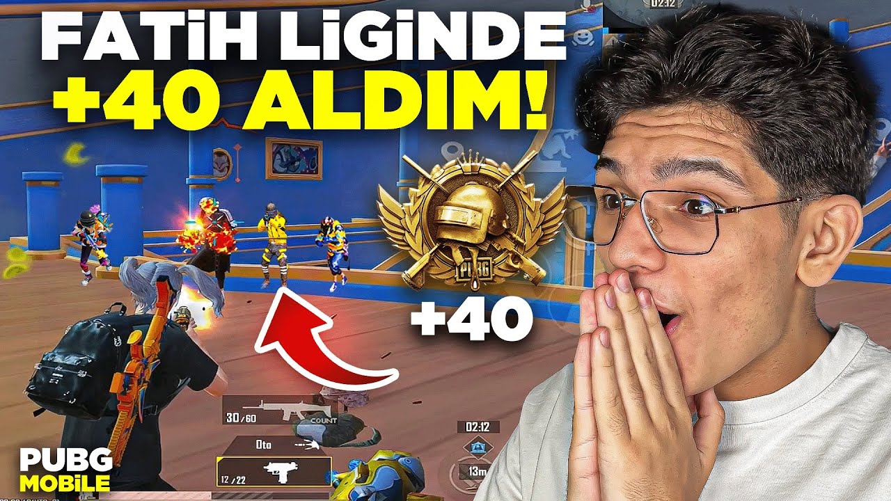 FATİH LİGİNDE TOPLAM +40 PUAN ALDIM - PUBG MOBİLE