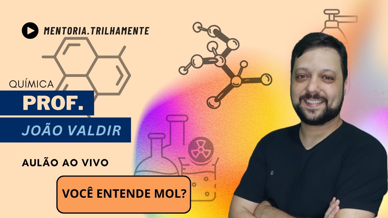 90% dos alunos erram esses exercícios de MOL | Aula AO VIVO de Química (ENEM e vestibulares)