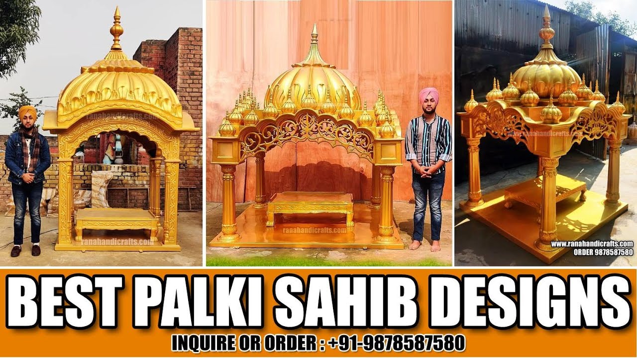 Palki Sahib Designs : Best Designs at Best Price - Call +91-9878587580