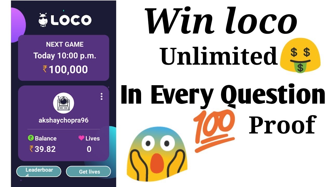 Win Loco!! Get All questions Answere || With 💯 Proof || Latest 2018||