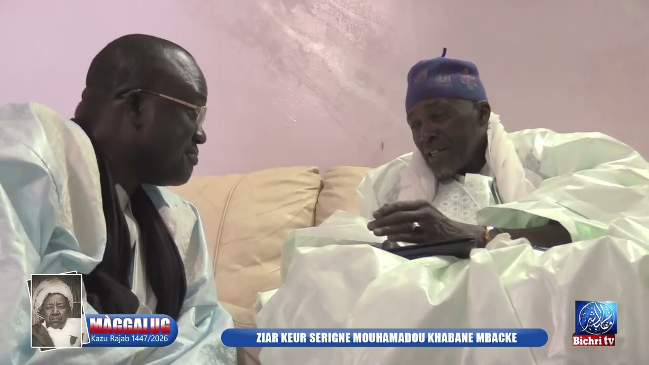 Ziar Keur SERIGNE MOUHAMADOU KHABANE MBACKE Kazu Rajab 2026