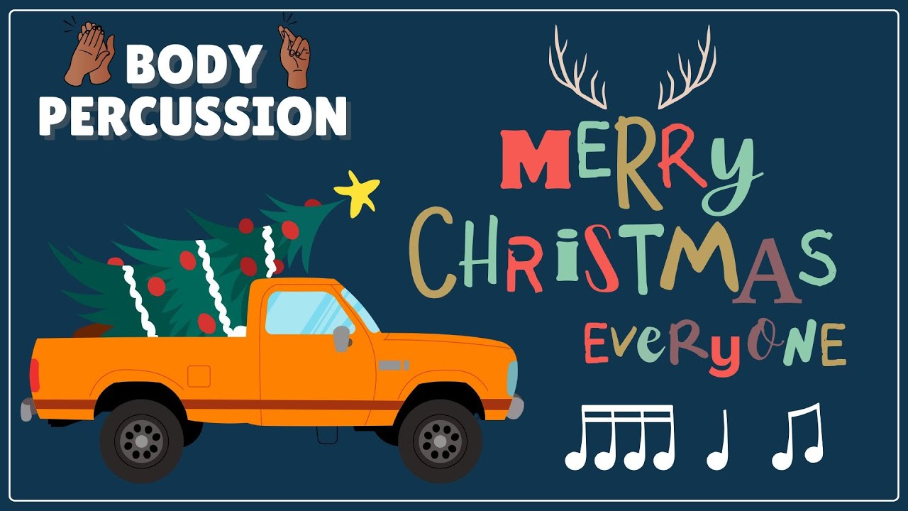 CHRISTMAS BODY PERCUSSION play along / MERRY CHRISTMAS EVERYONE / Rhythm Play Along / Brain Break