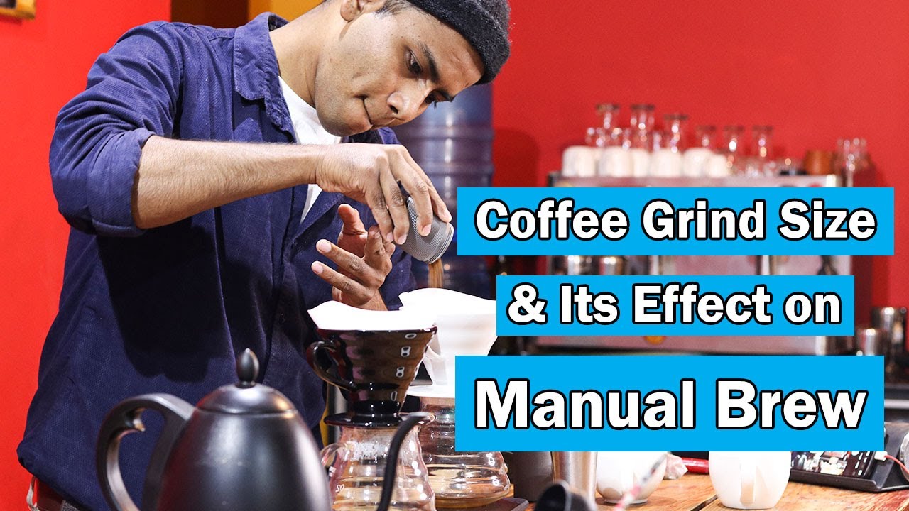 Coffee Grind Size and Its Effect on Manual Brew - V60