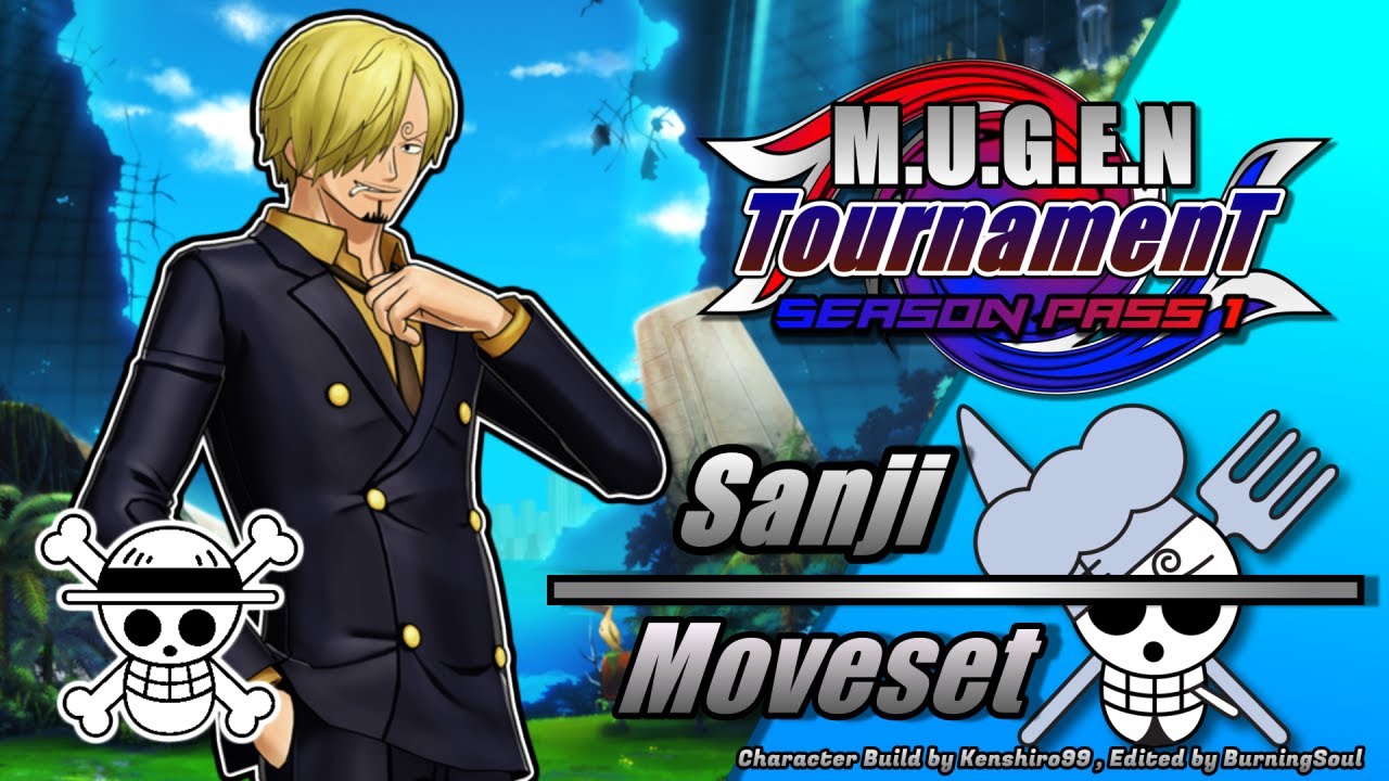 M.U.G.E.N TournamenT -  Sanji #mugen
