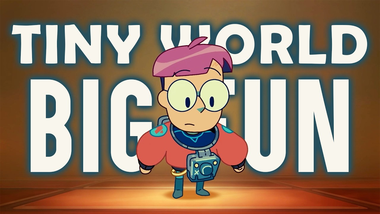 Tiny World, BIG FUN!