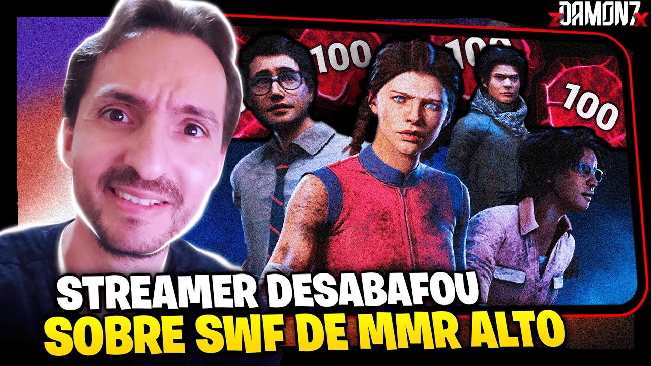 STREAMER SE IRRITA Enfrentando SWF em uma Partida MUITO DIF&Iacute;CIL - REACT - Dead by Daylight