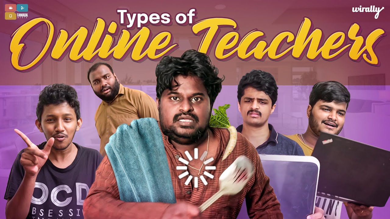 Types of Online Teachers || Wirally Originals || Tamada Media