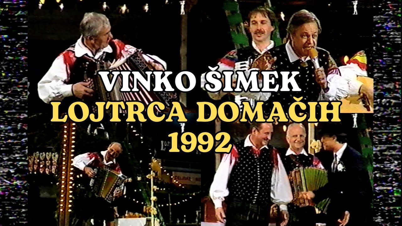 Lojtrca Domačih & Vinko Šimek 1992
