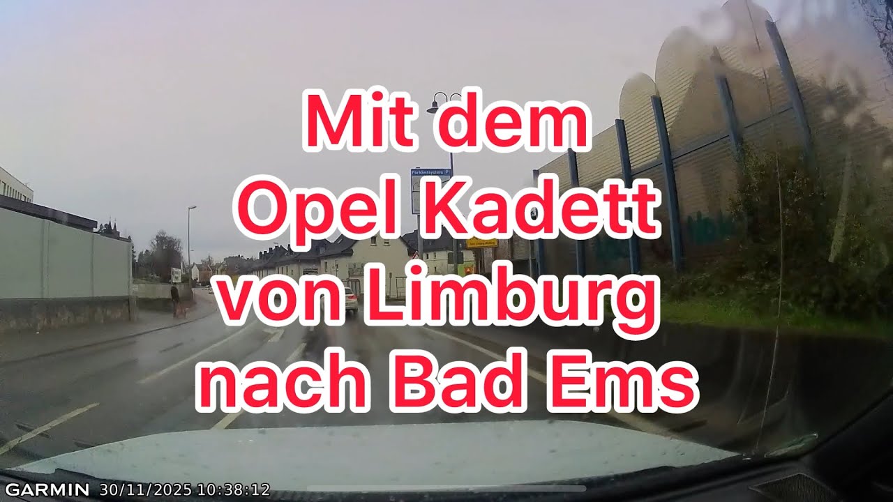 Mit dem Opel Kadett von Limburg nach Bad Ems 