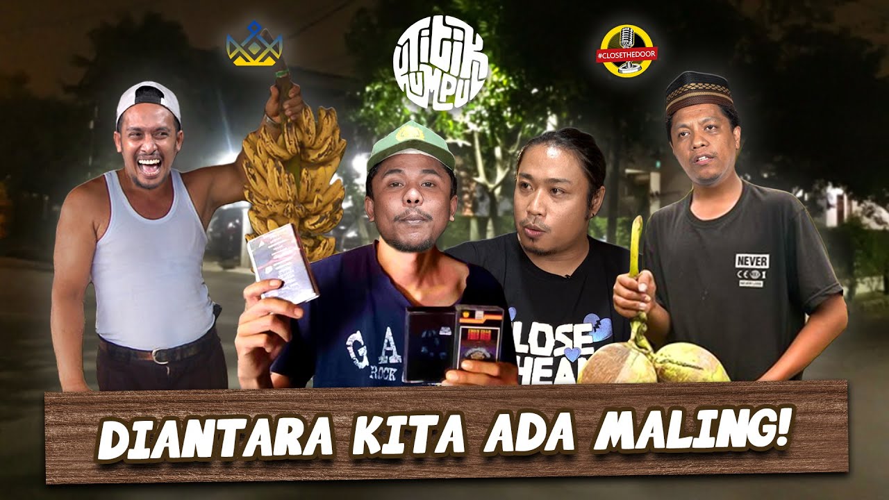 TITIK KUMPUL - MAMAT MANTAN PENCURI KASET AFI INDOSIAR!