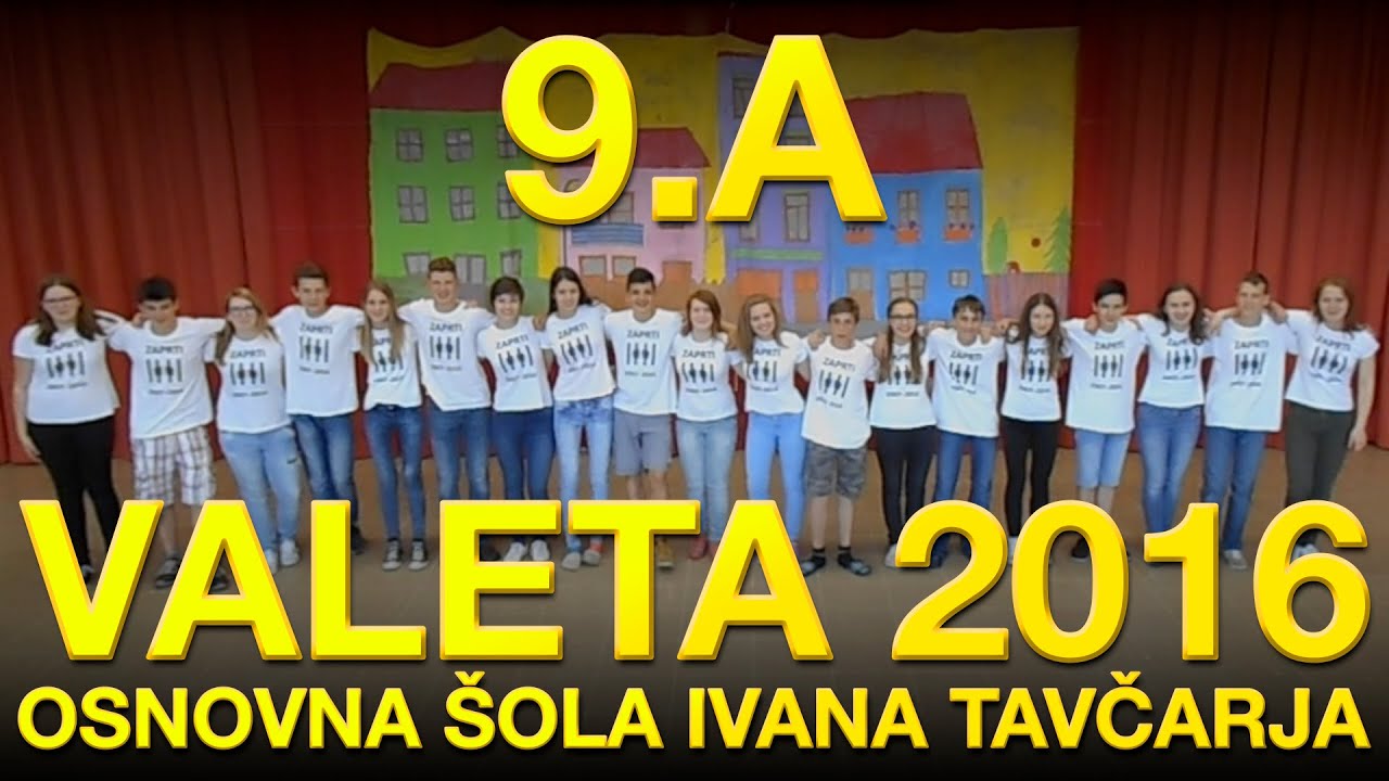 9.A se poslavlja (2016) osnovna sola Ivana Tavcarja