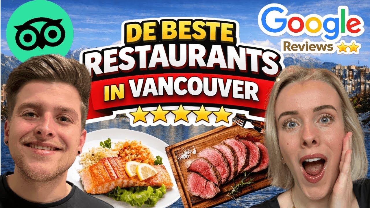 DIT ZIJN DE BEST BEOORDEELDE RESTAURANTS VAN VANCOUVER! ⭐️🇨🇦 | WIJ WONEN IN CANADA 🇨🇦 #23