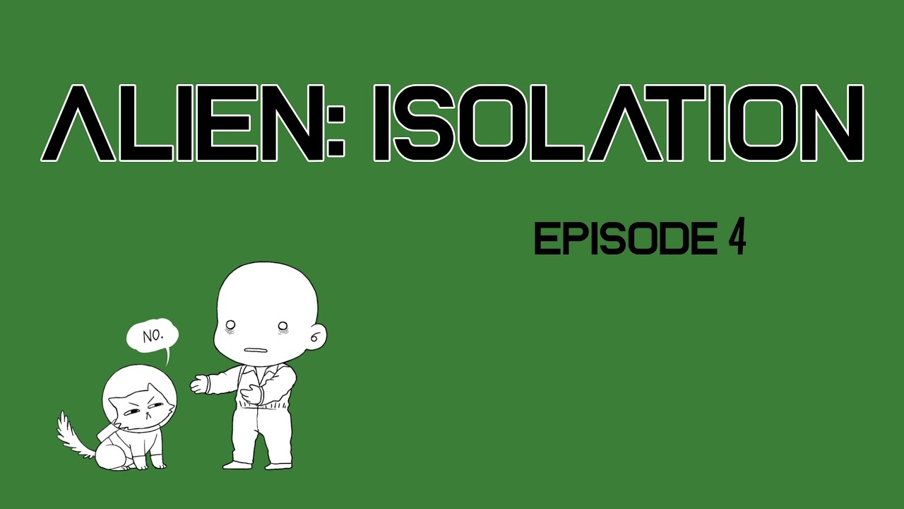 I knew I didn't like Android(s)... - My Alien: Isolation playthrough Episode 4