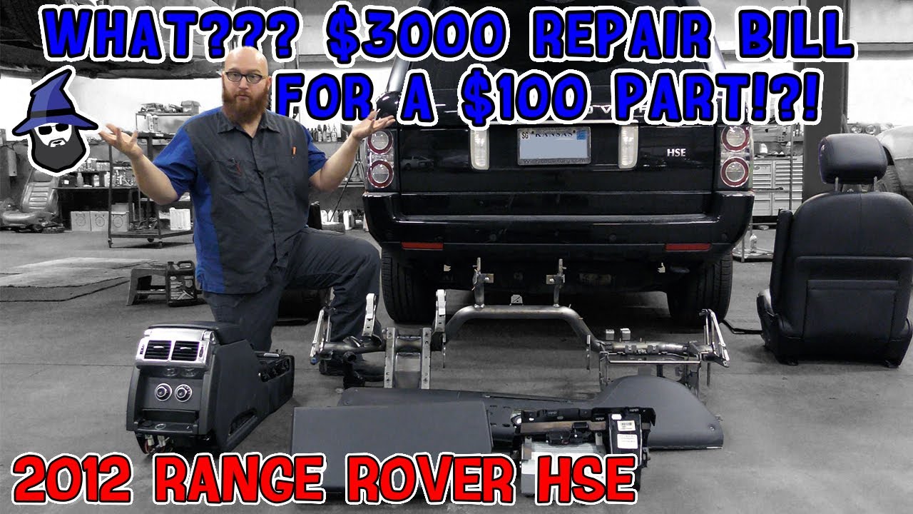 WHAT?!? $3000 repair bill for a $100 part? CAR WIZARD shows the mess this '12 Range Rover HSE is in