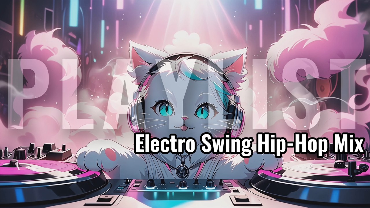 [𝐏𝐥𝐚𝐲𝐥𝐢𝐬𝐭] (No Ads) Insane Energy! 💃 Electro Swing Hip-hop Mix to Make You Dance