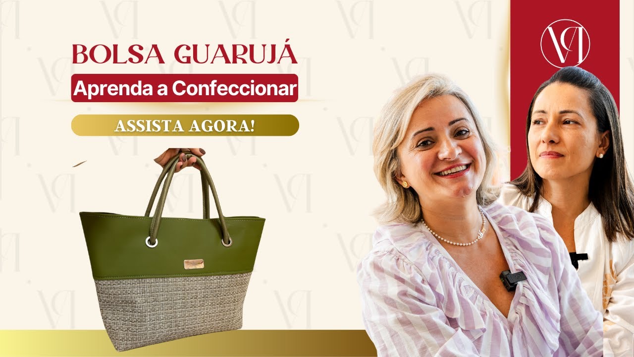 Aprenda a Bolsa Guaruja- Com Carol Vanicore e Sara Piovete