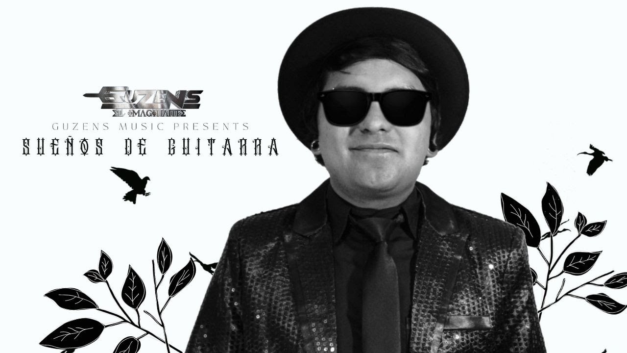 Sueños de Guitarra🎸💫 - Guzens 