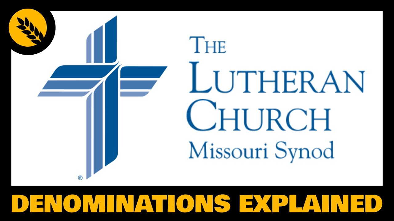 What is the Lutheran Church Missouri Synod (LCMS)?