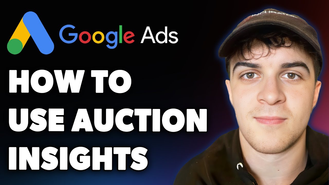 How to Use Google Ads Auction Insights Report (Full 2025 Guide)