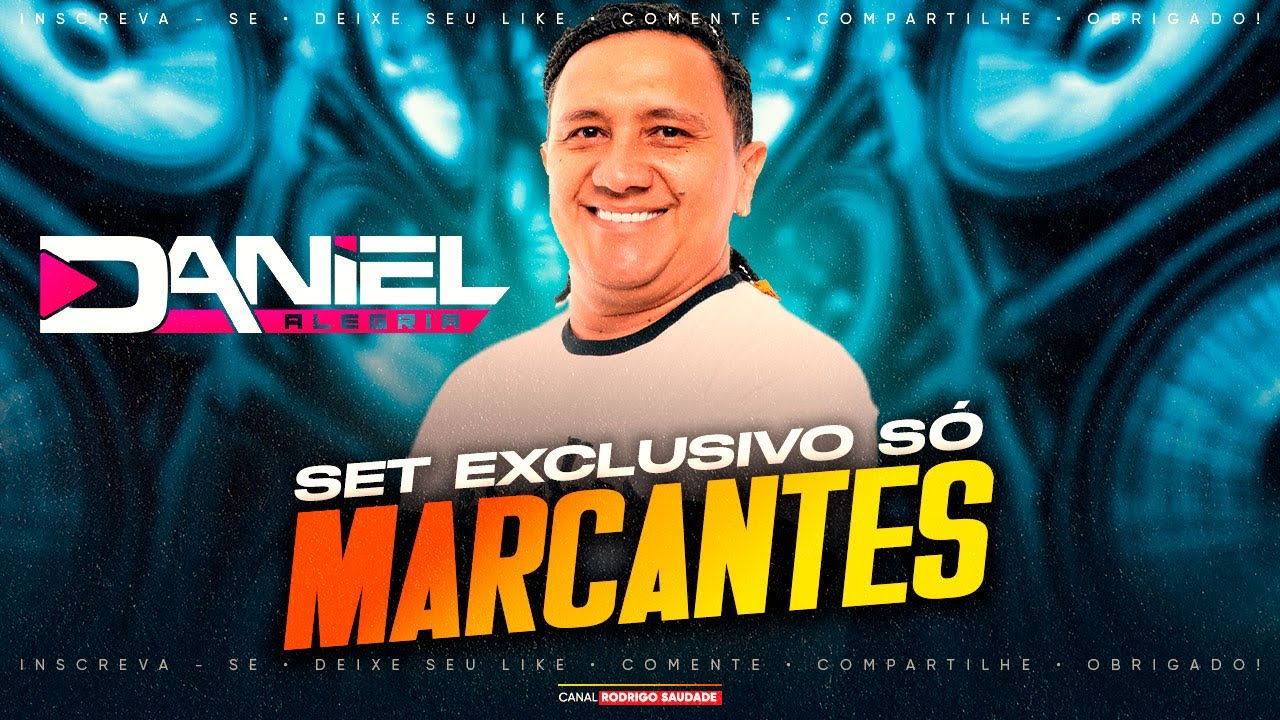 DJ DANIEL ALEGRIA SÓ MARCANTES SET EXCLUSIVO 01 2025