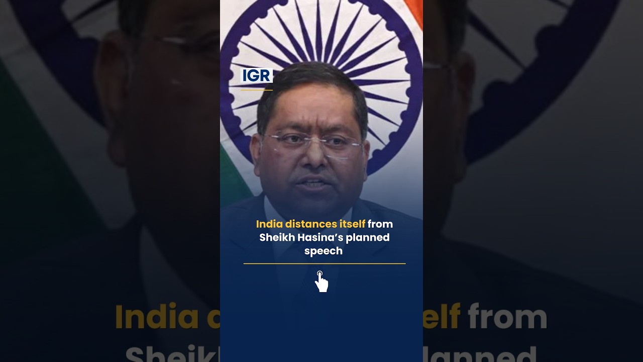 &laquo;Никакого участия&raquo;: Индия о запланированном выступлении Шейх Хасины | IGR | India Global Review