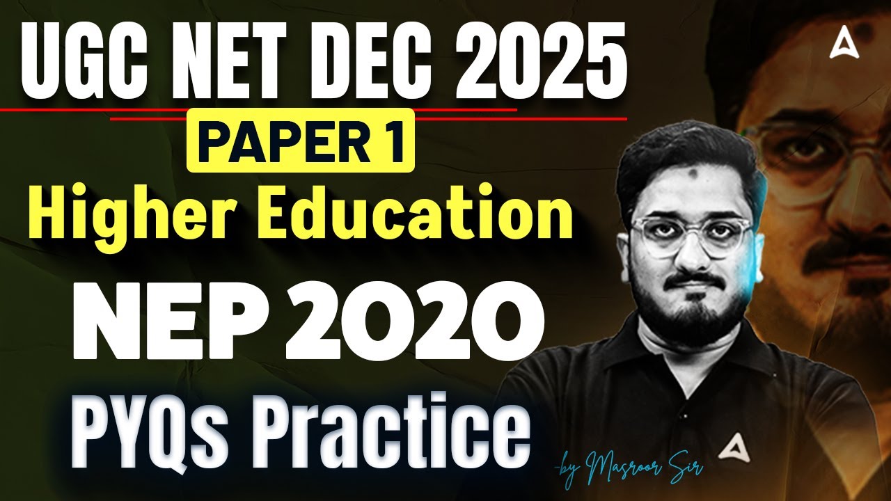 UGC NET Paper 1 | Higher Education System UGC NET Paper 1 NEP 2020 | UGC NET Paper 1 By Masroor Sir