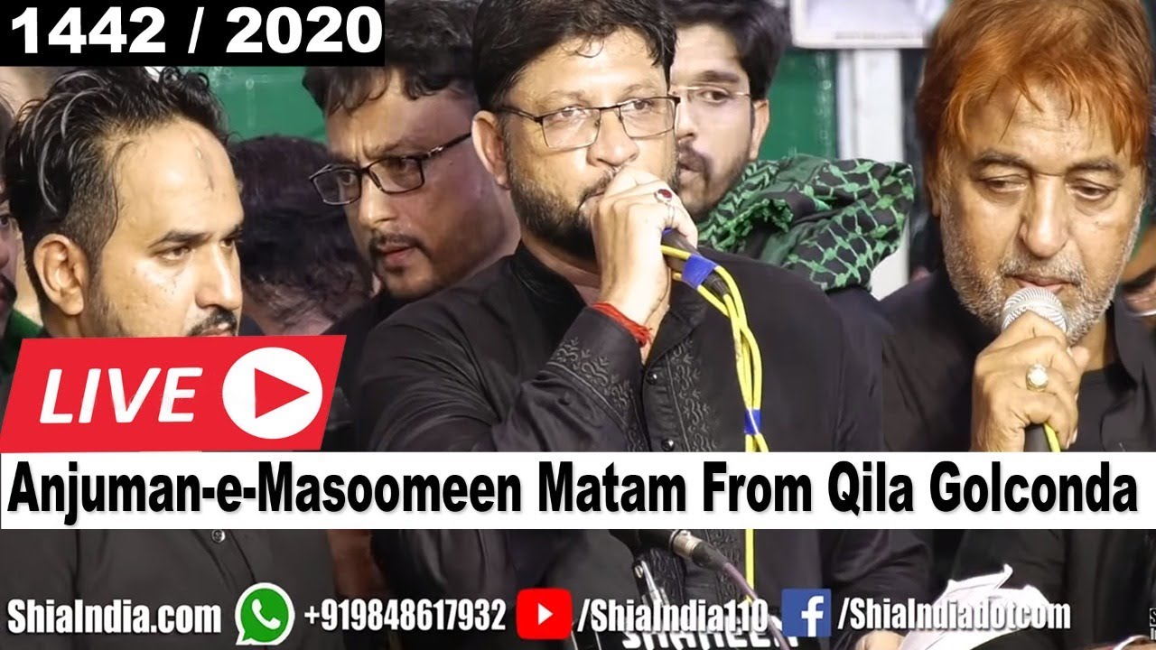🔴 LIVE: Anjuman-e-Masoomeen Maqsoos Matam From Qila Golconda 28th Muharram 1442-2020