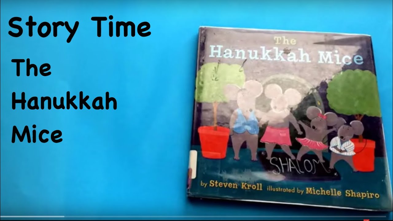 Story Time: The Hanukkah Mice