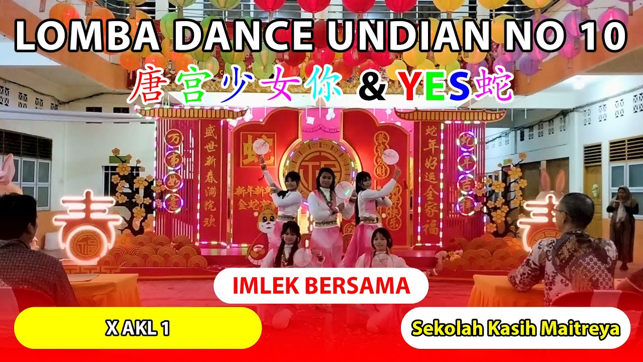 Chinese Dance Cover 唐宫少女 & YES蛇 - Imlek Bersama 2576 / 2025 @SMKKasihMaitreya