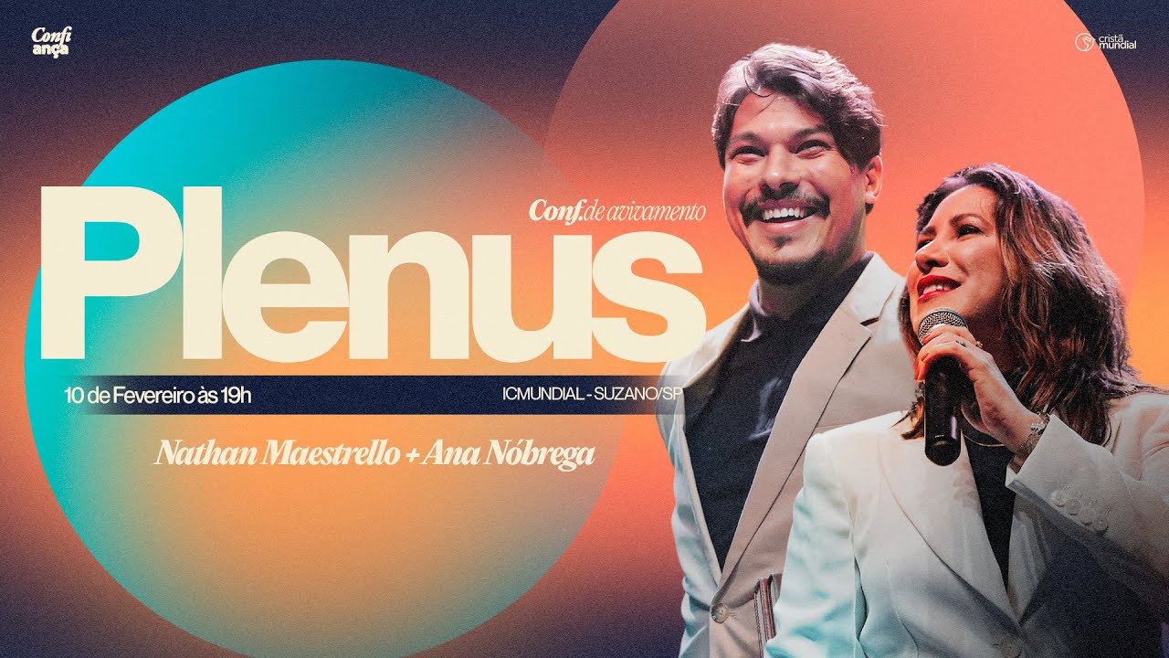 Ana Nóbrega + Nathan Maestrello | Conf. Avivamento PLENUS 2024