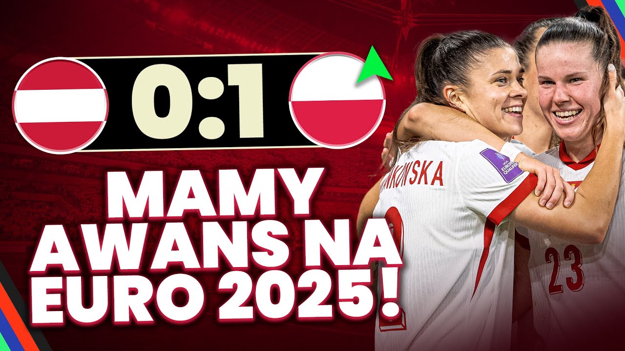 POLKI ZAGRAJĄ NA EURO 2025! KOMENTUJEMY HISTORYCZNY SUKCES PIŁKAREK + LIVE IRL Z GALI 105-LECIA PZPN