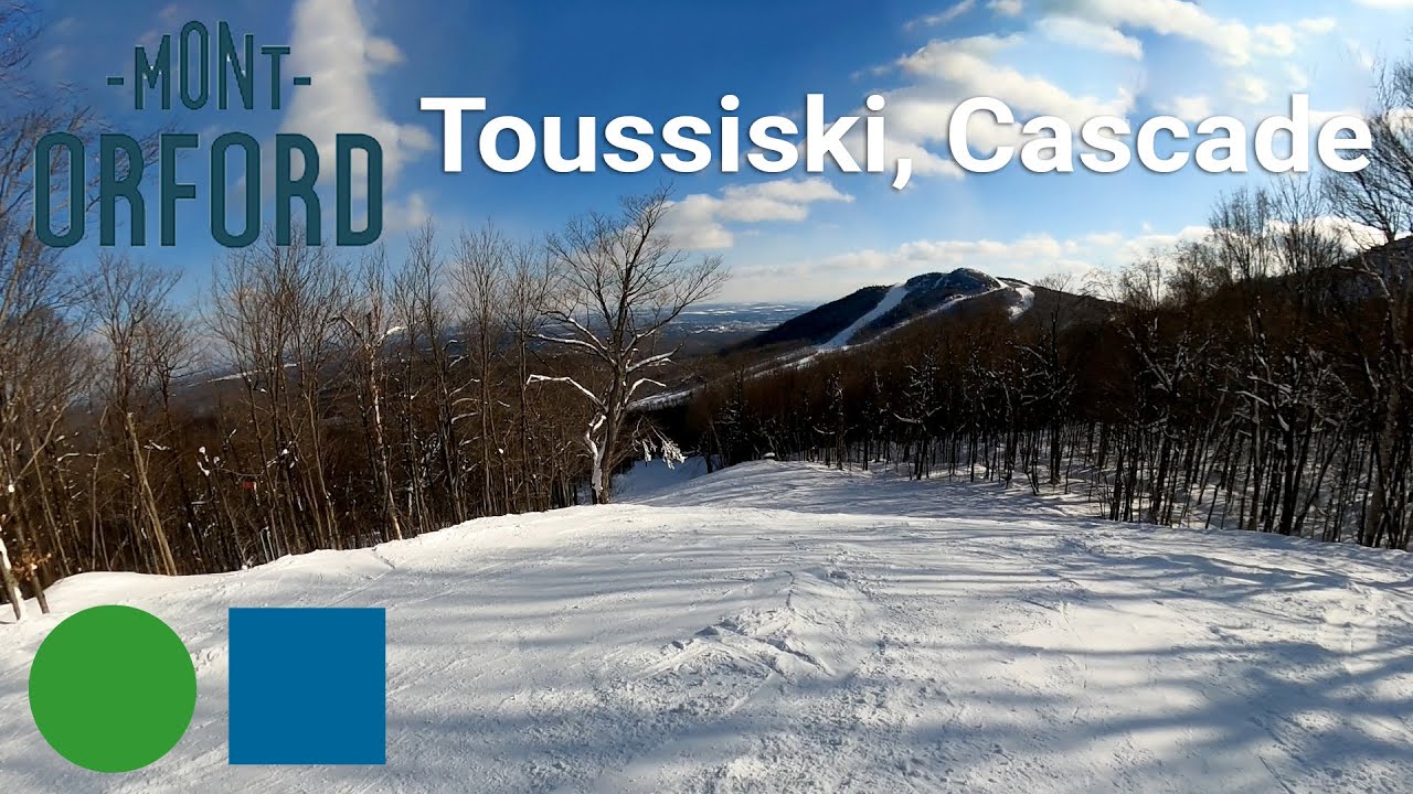 Mont Orford - Toussiski to Cascade