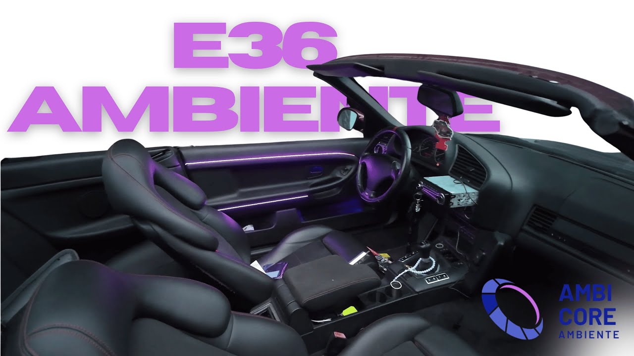 BMW E36 Cabrio KOMPLETT UMGEBAUT! 🔥 AmbiCore LED Ambiente Set Einbau | App-Steuerung Tutorial