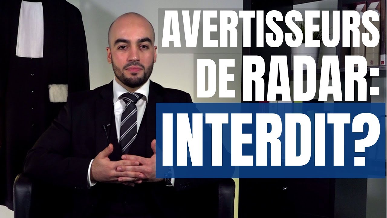 Avertisseurs de Radar : Interdit ? | Parole d'Avocat